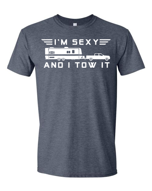 Sexy and I TOW IT